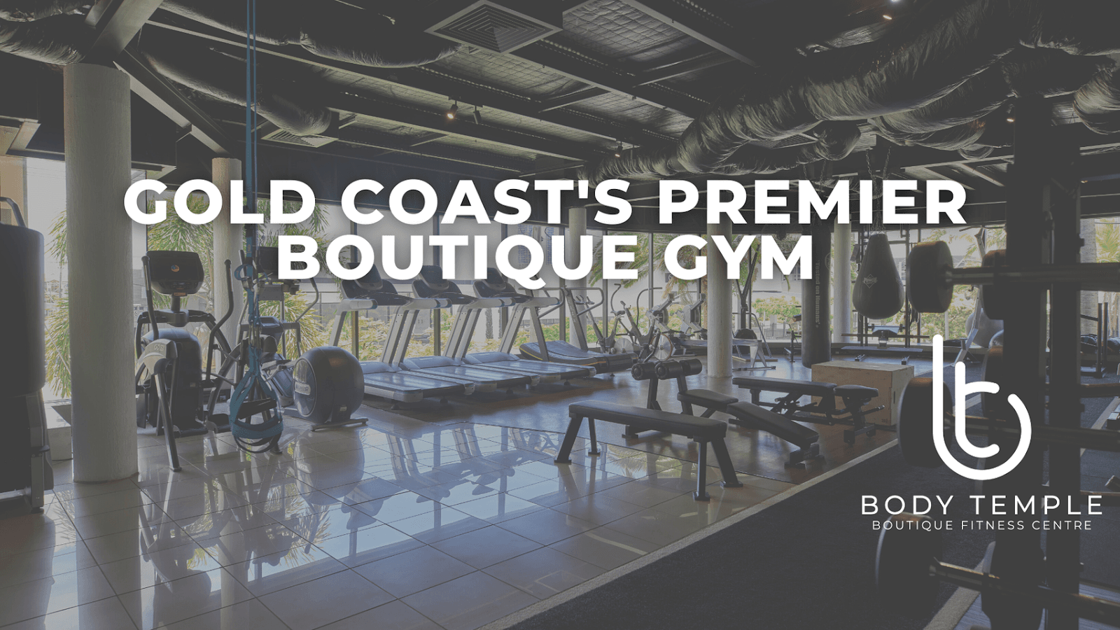 Body Temple Fitness Centre — Main Beach, Gold Coast